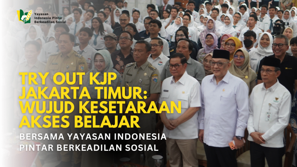 Gubernur DKI Jakarta Pramono Anung meluncurkan program Try Out KJP Jakarta Timur bersama Yayasan Indonesia Pintar Berkeadilan Sosial untuk mewujudkan kesetaraan akses belajar bagi siswa penerima KJP.